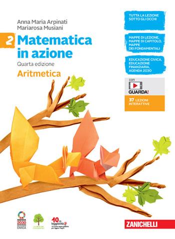 Matematica In Azione . Aritmetica -Geometria. +Fasc. 2 - Centroscuola