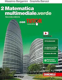 Matematica Multimediale.Verde. Con Tutor+E-Book 2 - Centroscuola