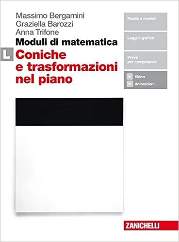 Moduli di matematica - Modulo L Coniche e le trasformazioni del piano - Centroscuola