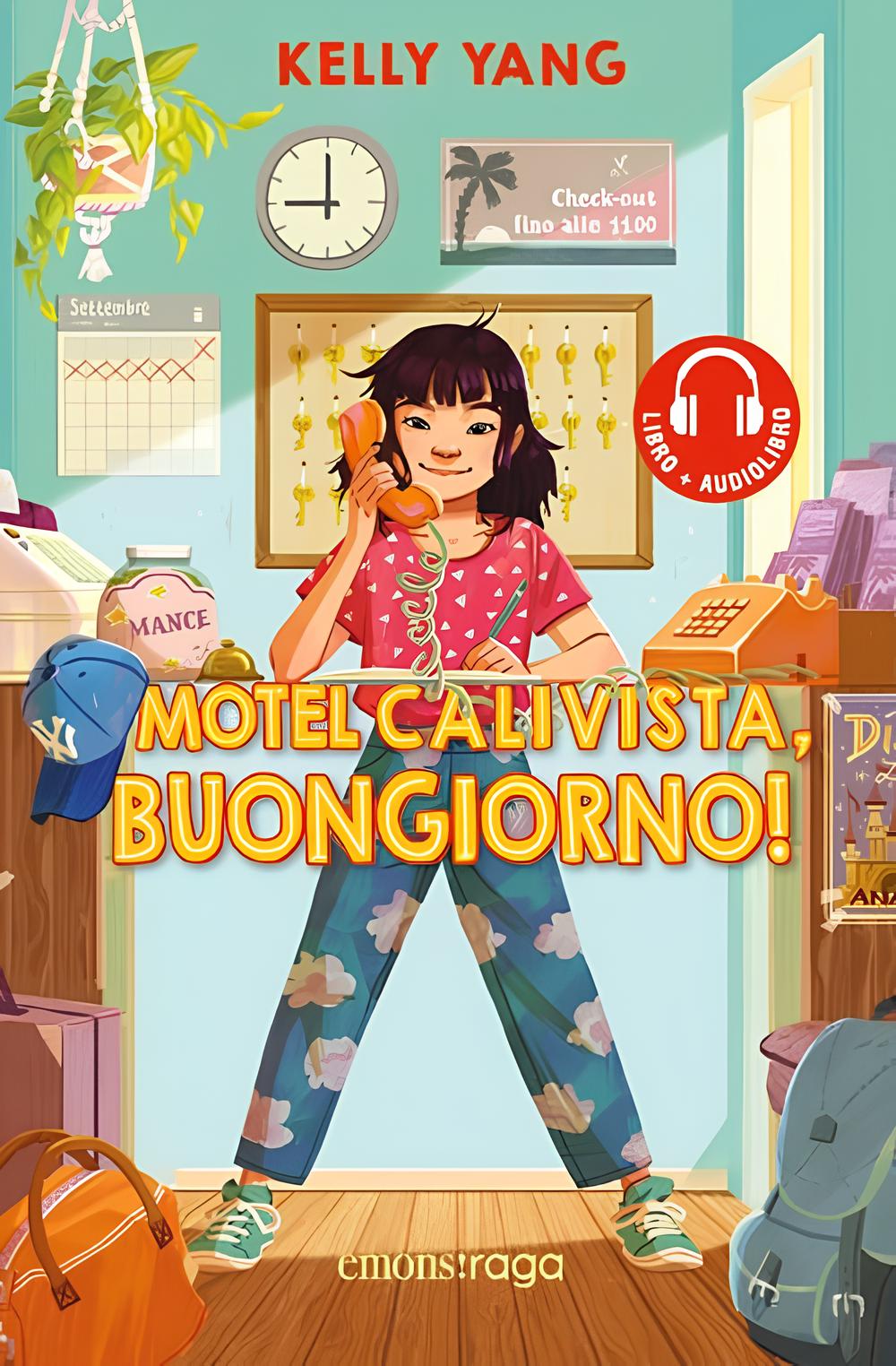 Motel Calivista, buongiorno! - Centroscuola