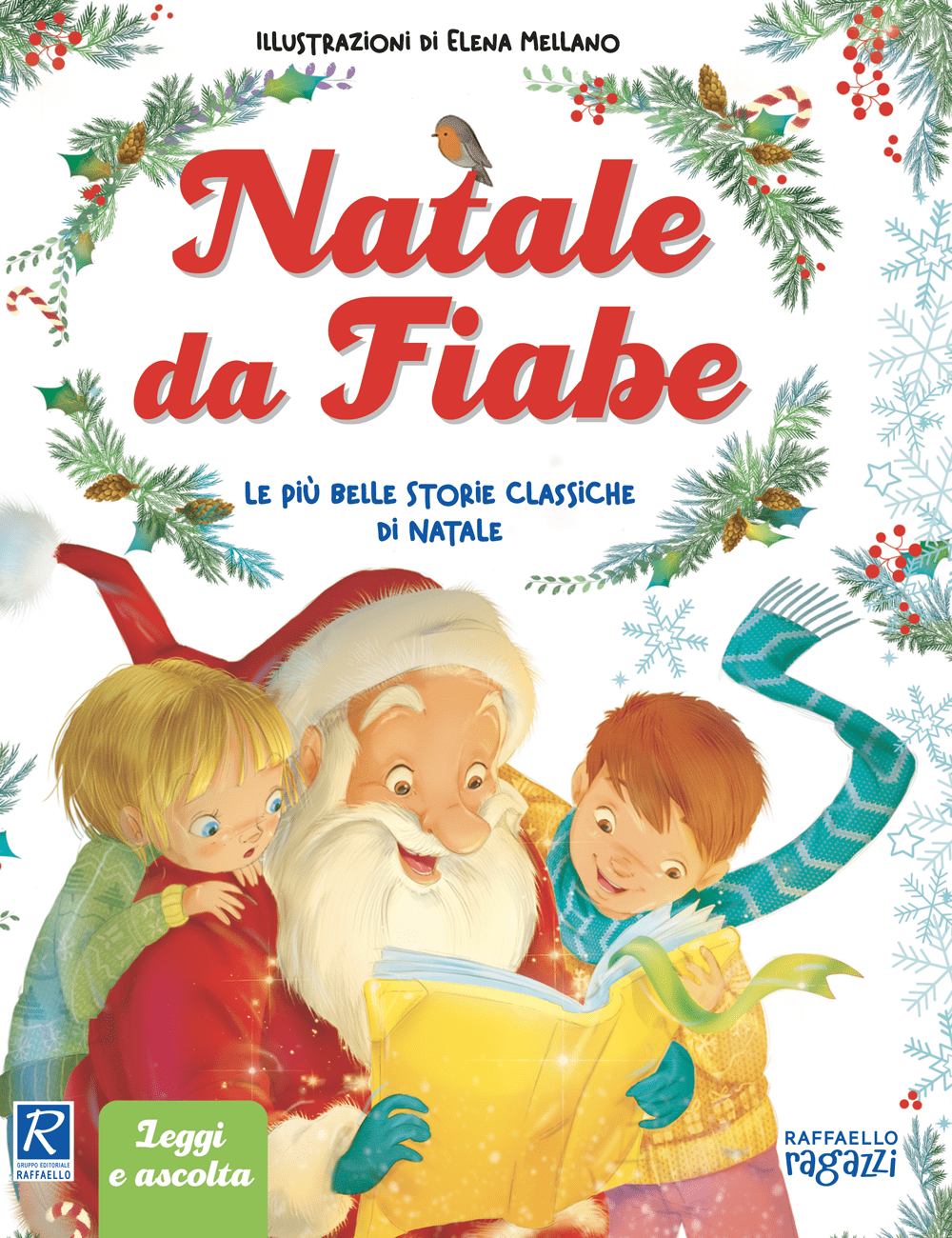 Natale da Fiabe, raccolta di fiabe natalizie con CD, collana Il Natale Raffaello