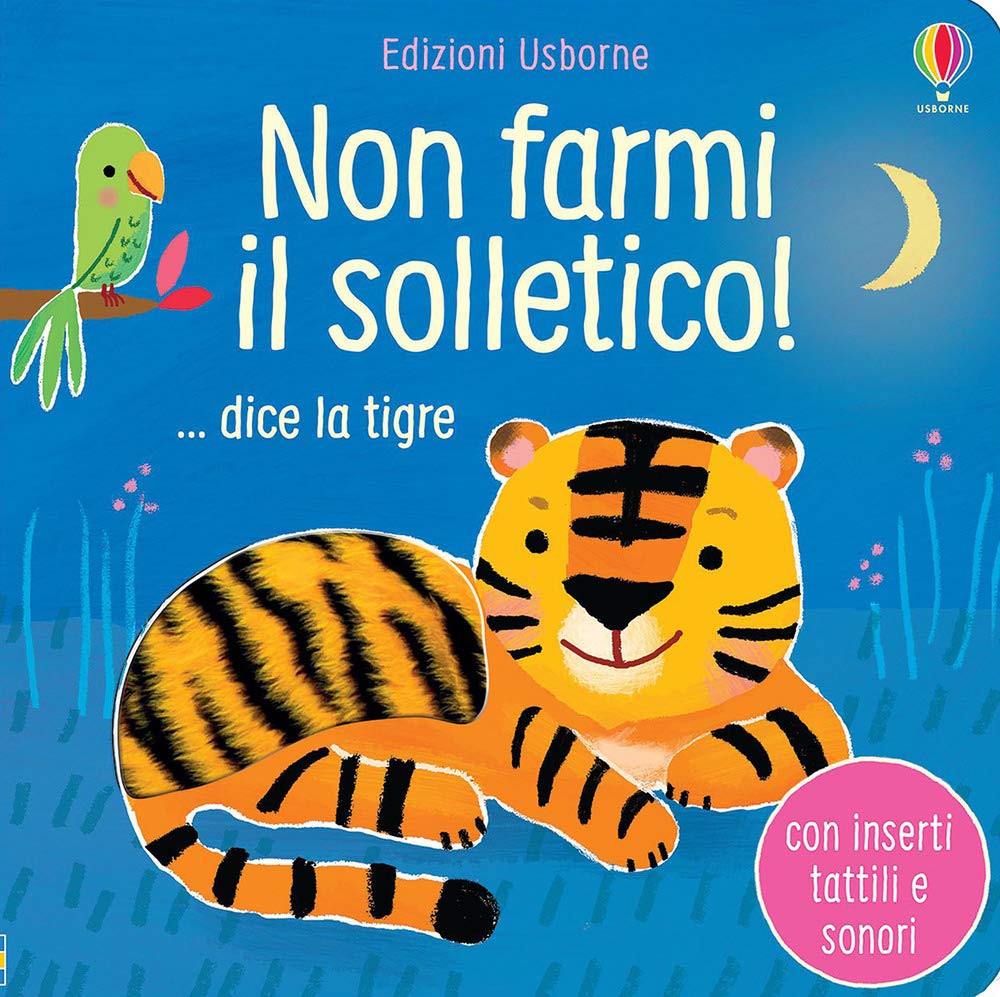 Non farmi il solletico! ... dice la tigre - Centroscuola