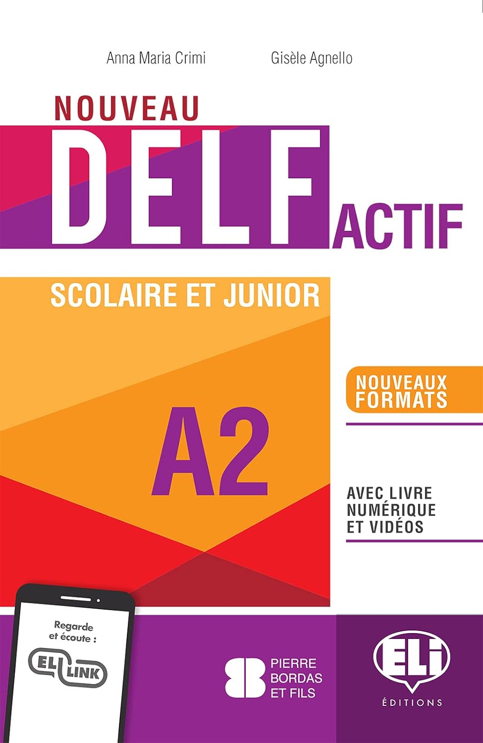 Nouveau Delf Actif A2 - Centroscuola