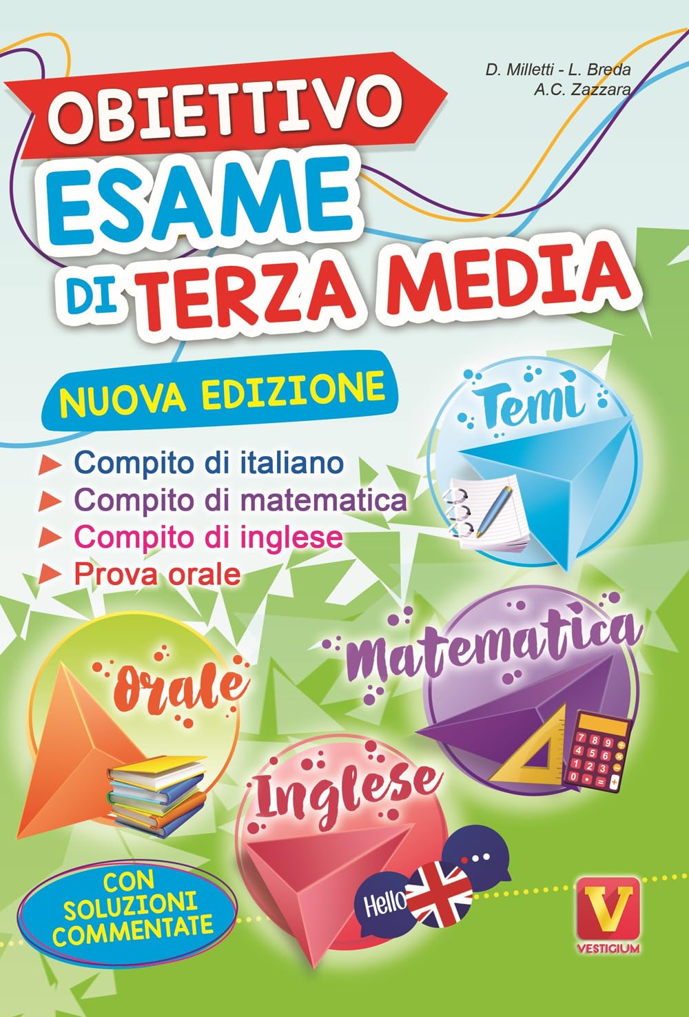 Obiettivo esame di terza media - Centroscuola