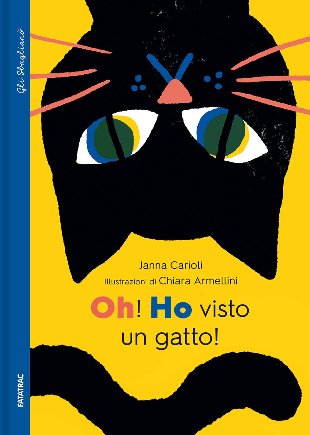 Oh! Ho visto un gatto! - Gli sbaglianò - Centroscuola