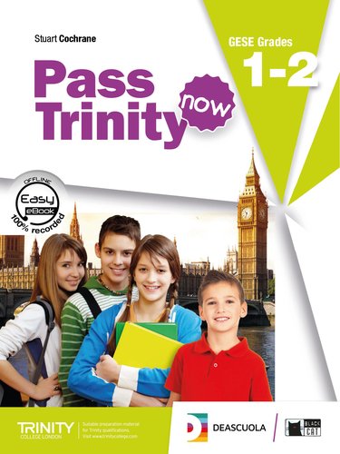 Pass Trinity Now 1-2 - Centroscuola