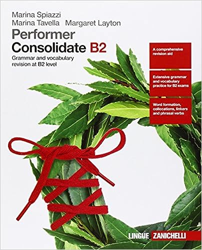 Performer consolidate B2 - Grammar and vocabulary revision - Centroscuola