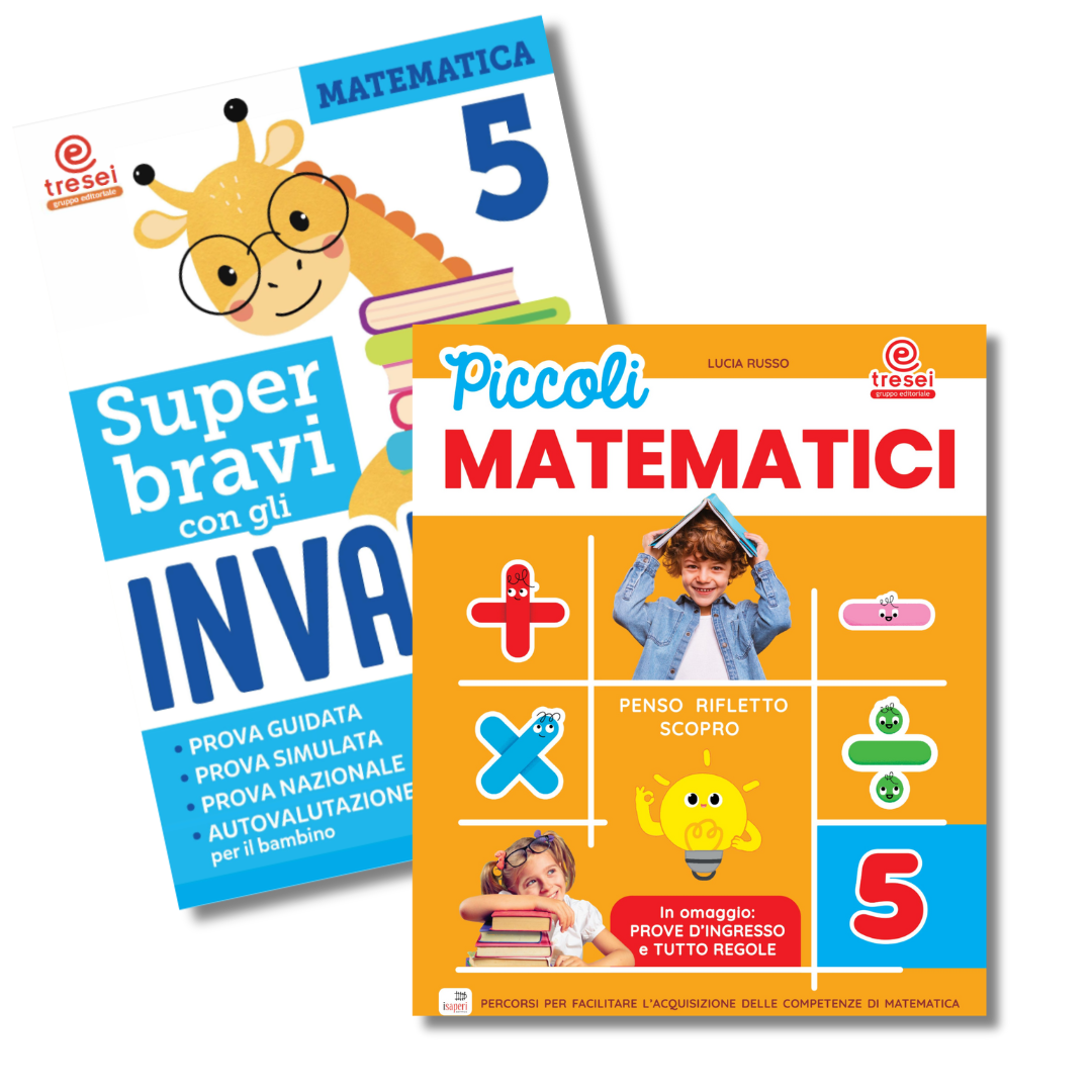 Piccoli matematici 5 + Super bravi con gli Invalsi Matematica 5 - Centroscuola