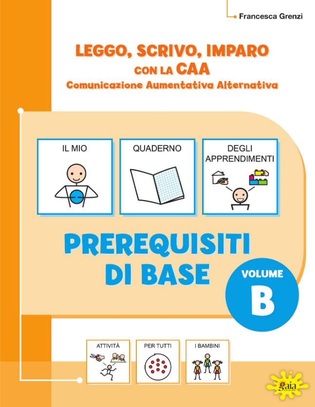 Il mio Quaderno degli Apprendimenti – Prerequisiti di base Volume B - Centroscuola