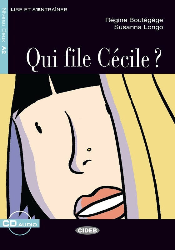Qui file Cécile? - Centroscuola