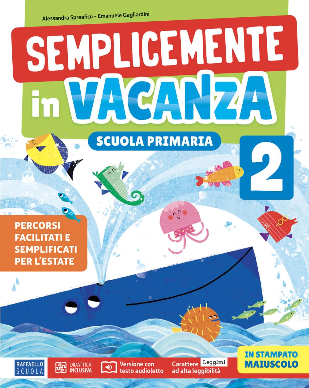 Semplicemente in vacanza 2 - Centroscuola