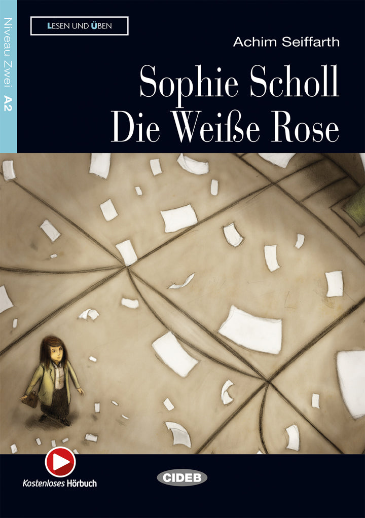 Sophie Scholl - Die Weiße Rose - Centroscuola