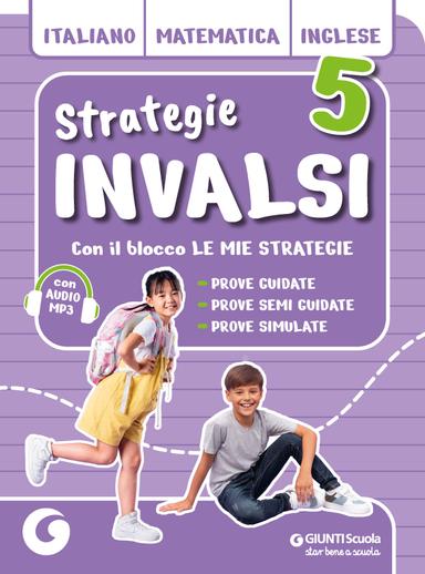 Strategie invalsi - Italiano + Matematica + Inglese 5 - Centroscuola