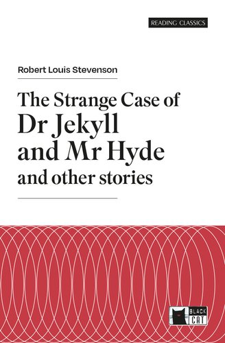 The Strange case of Dr. Jekyll and Mr. Hyde (Integrale) - Reading Classic - Centroscuola