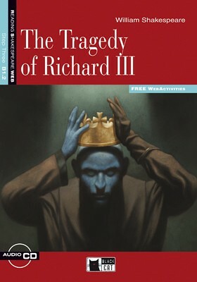 The Tragedy of Richard III - Centroscuola