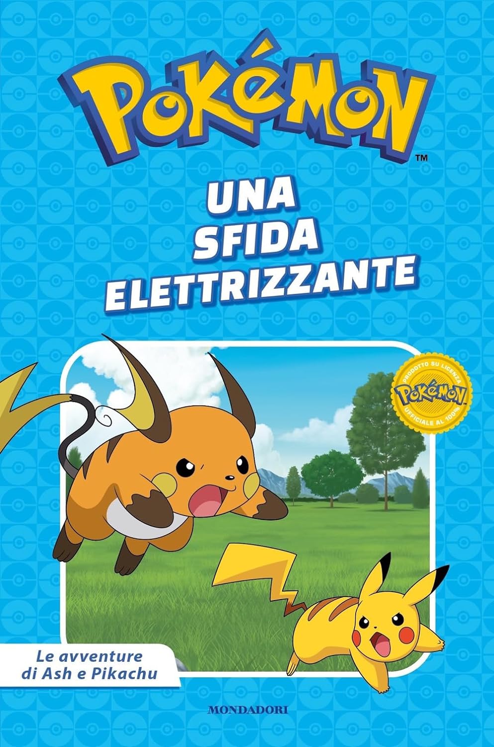 Le avventure di Ash e Pikachu - Una sfida elettrizzante - Centroscuola