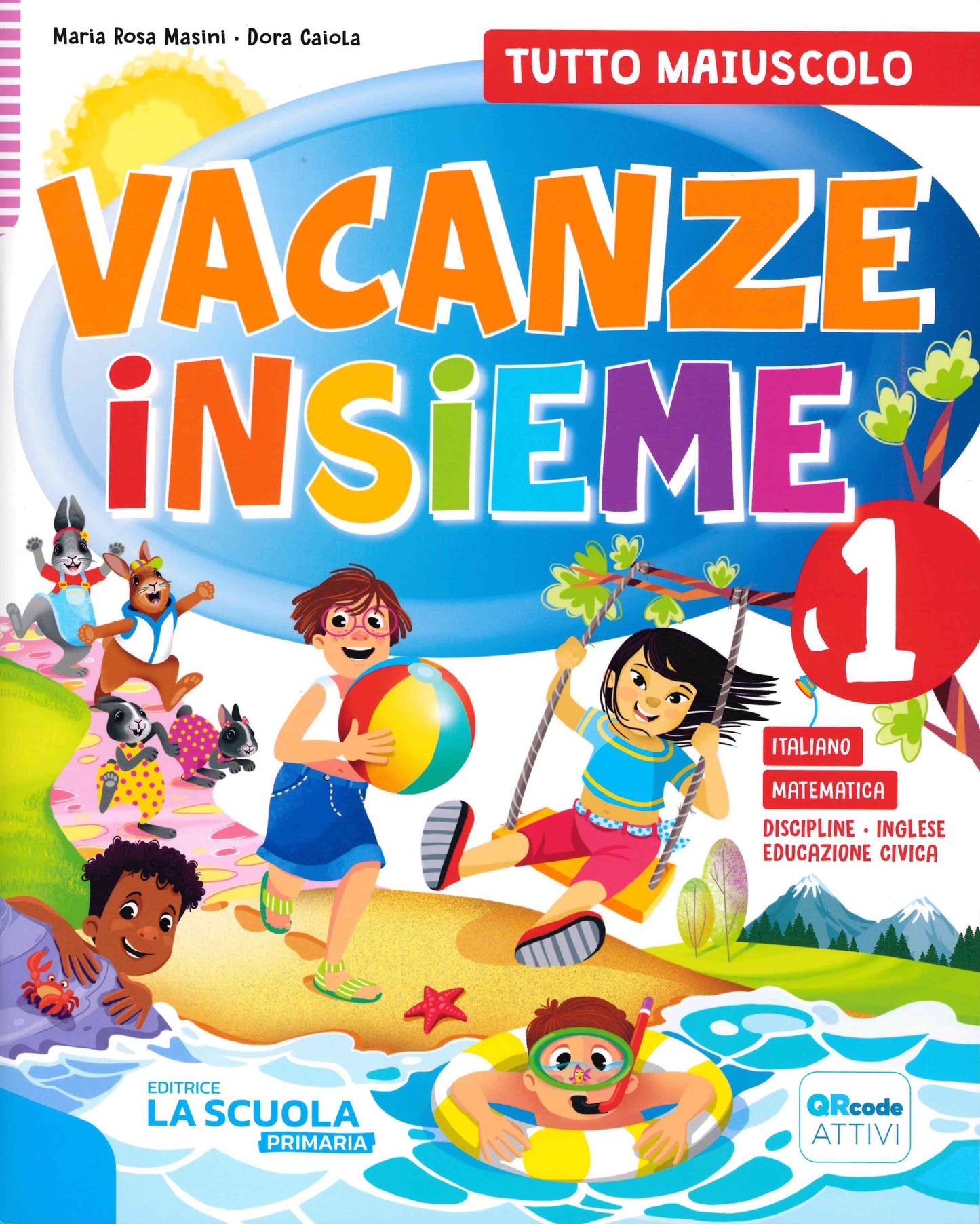 Vacanze insieme 1 TUTTO MAIUSCOLO