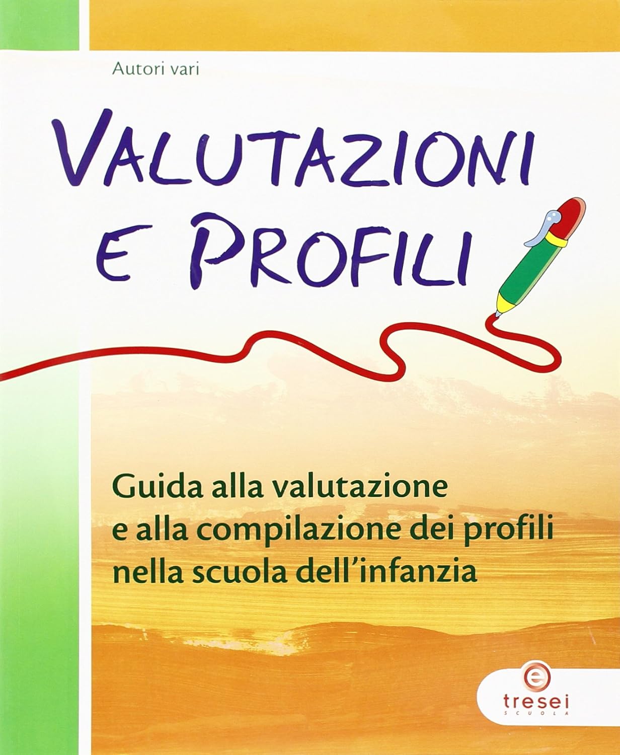 Valutazioni e profili - Centroscuola