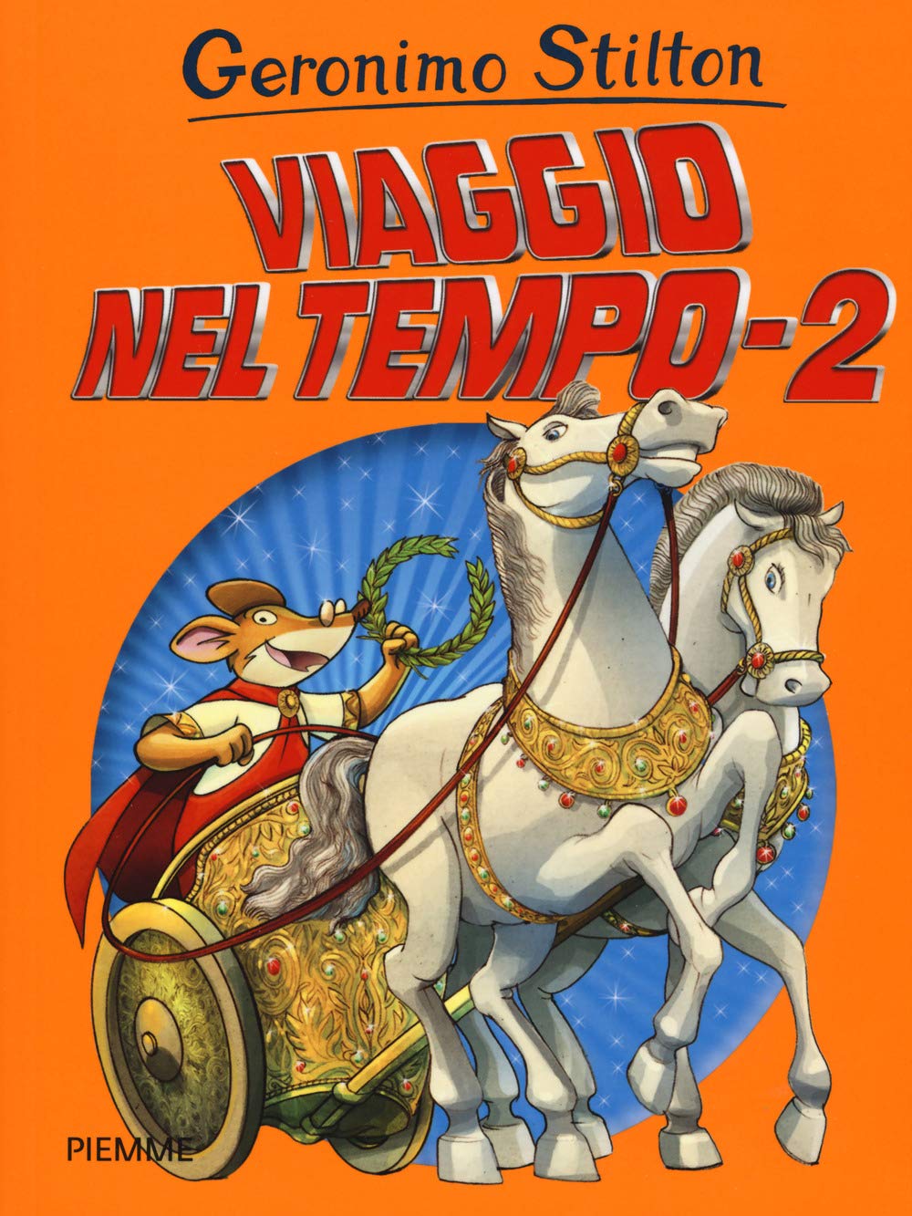 Viaggio nel tempo 2 - Geronimo Stilton - Centroscuola