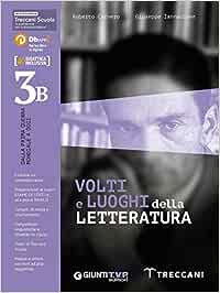 Volti e luoghi della letteratura - vol 3B - Centroscuola