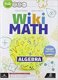 Wikimath - Algebra 3 + Geometria 3 - Centroscuola