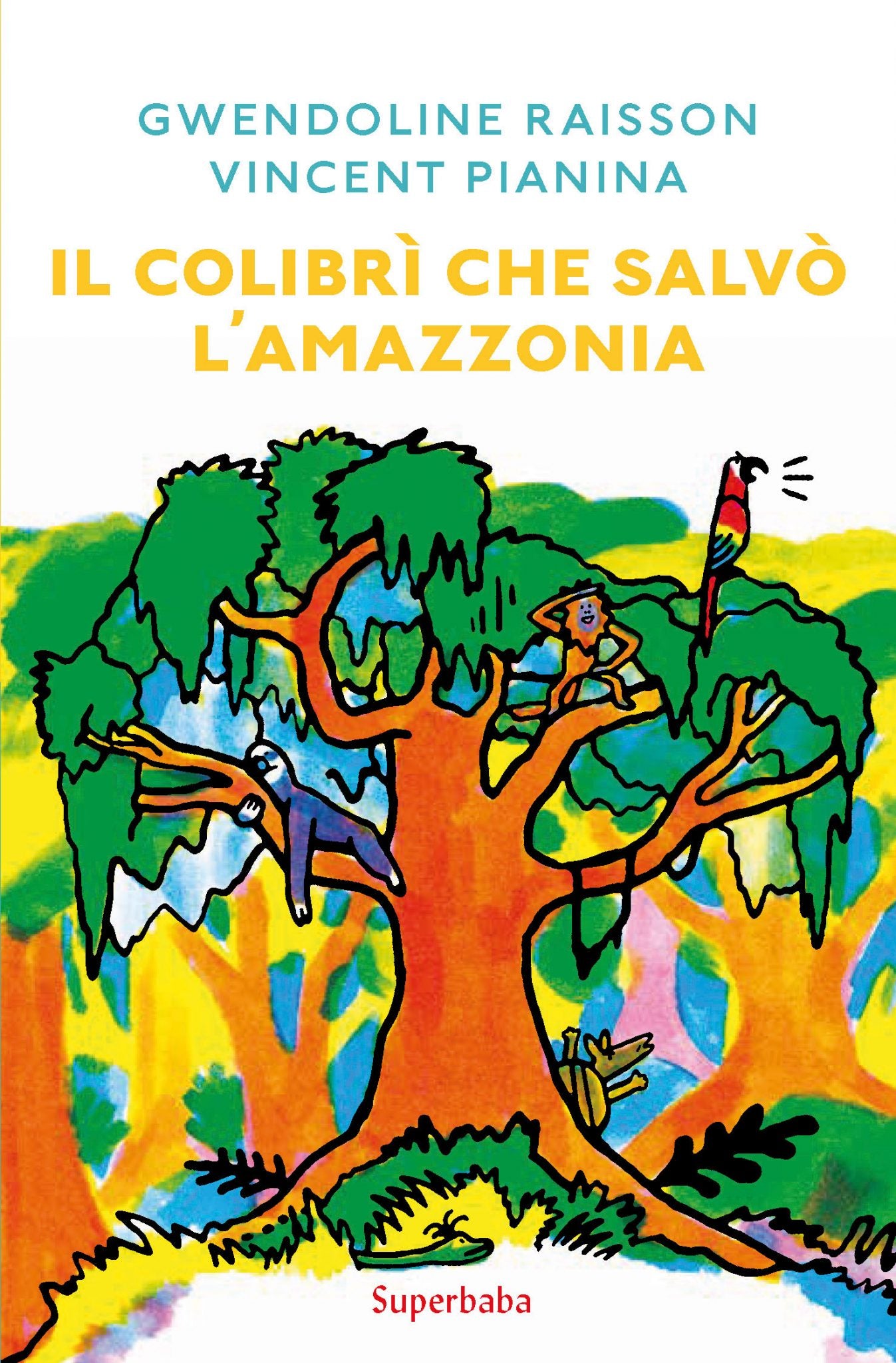 Il colibrì che salvò l’Amazzonia - Centroscuola