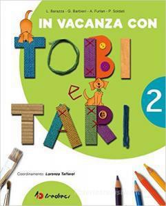 In vacanza con Tobi e Tari 2 - Centroscuola