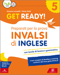 Get ready! Preparati per la prova INVALSI di inglese 5 - Centroscuola