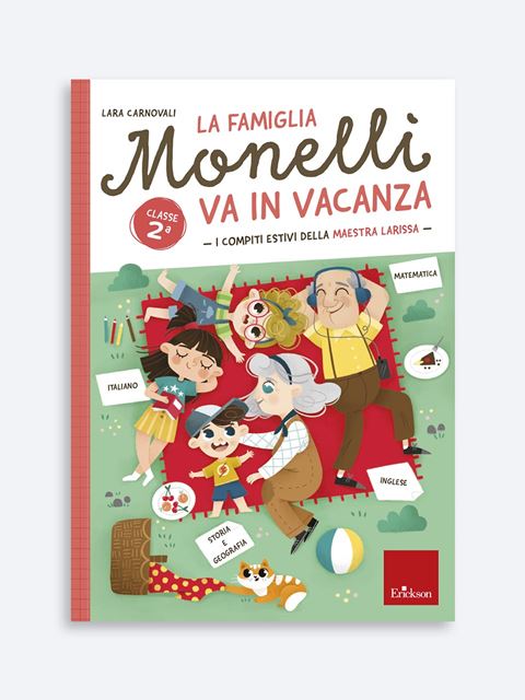 La famiglia Monelli va in vacanza (2^) - Centroscuola