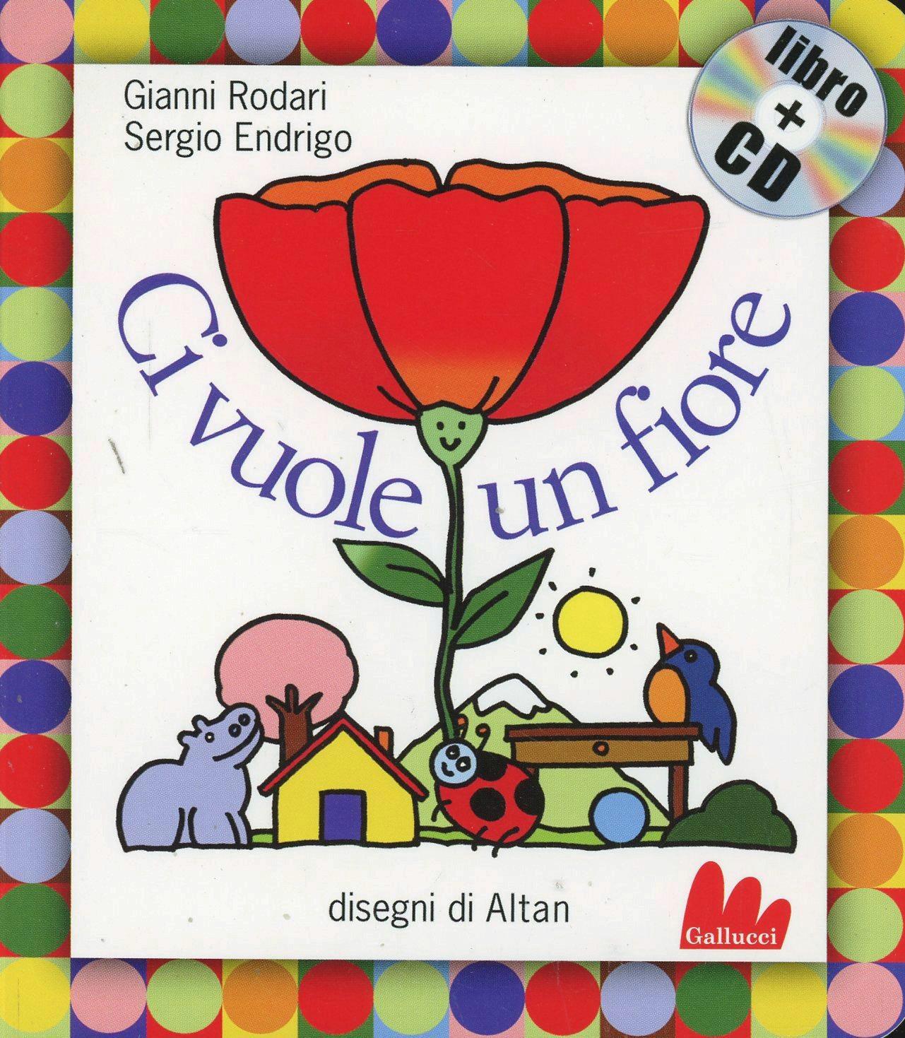 Ci vuole un fiore - Centroscuola