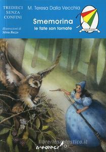 Smemorina le fate son tornate - Centroscuola