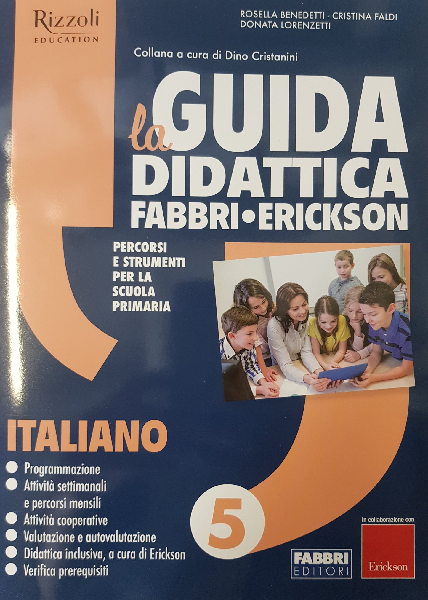 La Guida Didattica Fabbri Erickson - Italiano 5 - Centroscuola