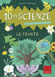 10 in scienze - Le piante - Centroscuola