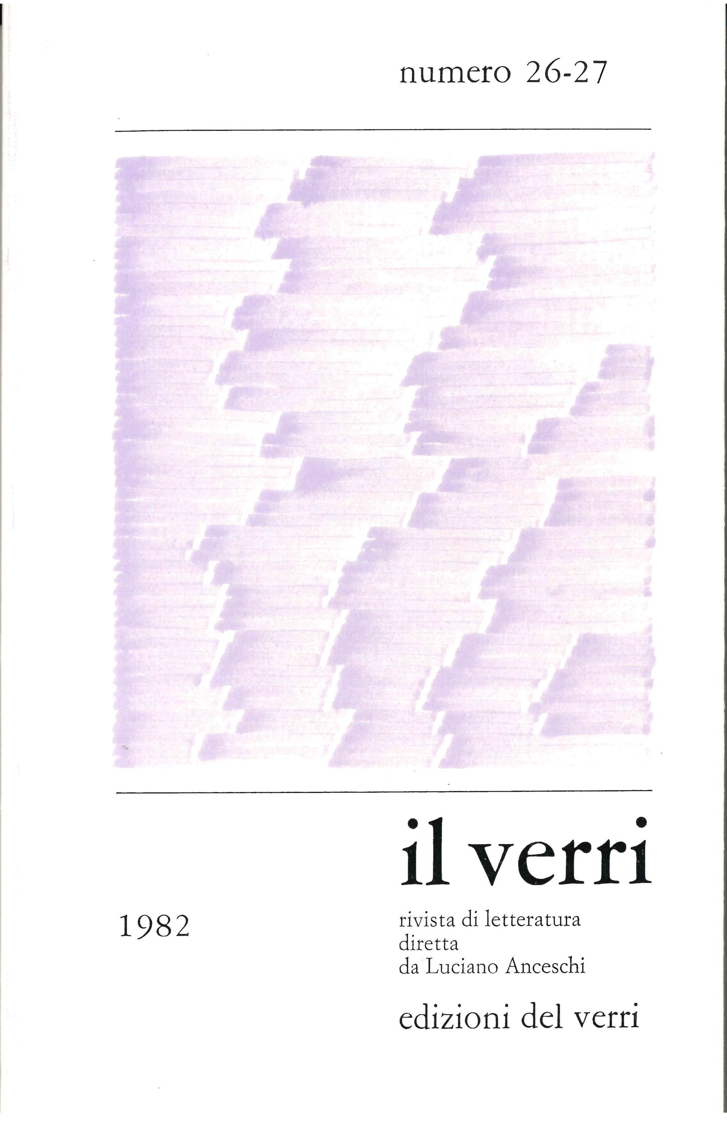 Rivista Il Verri - Sesta serie 1982 n 26-27 - Centroscuola