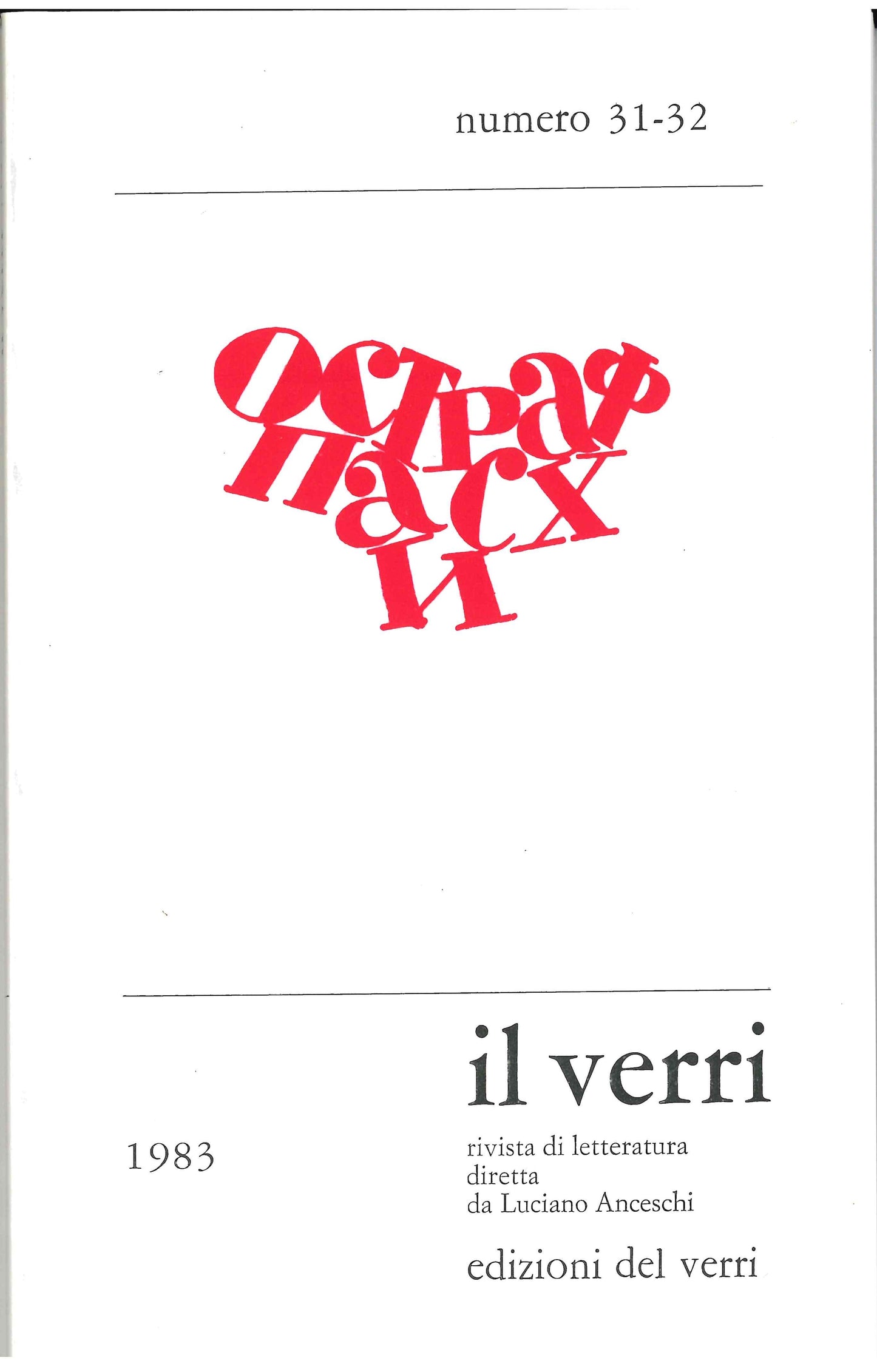 Rivista Il Verri - Sesta serie 1983 n 31-32 Zaum' - Centroscuola