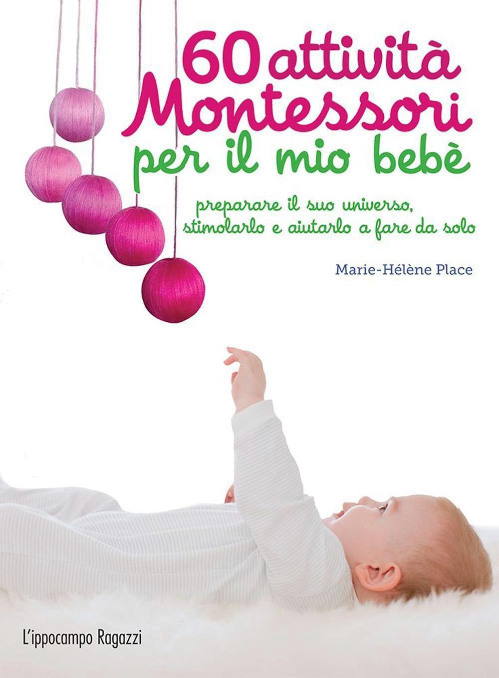 60 attività Montessori per il mio bebè - Centroscuola