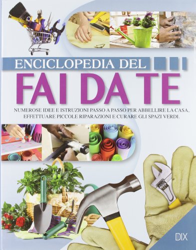 Enciclopedia del fai da te - Centroscuola