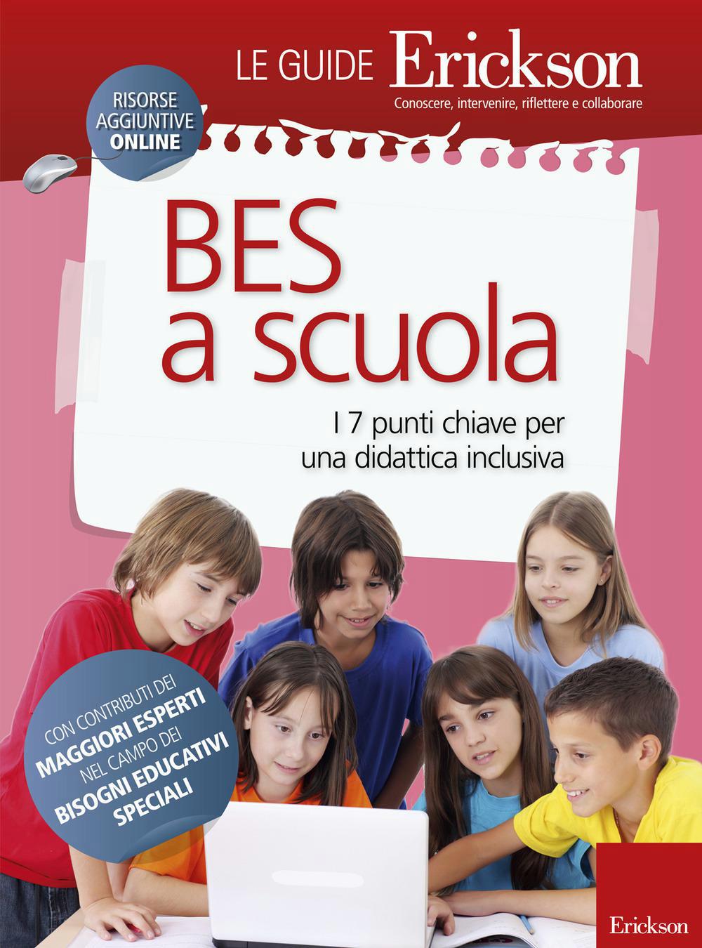 Bes a scuola. I 7 punti chiave per una didattica inclusiva - Centroscuola