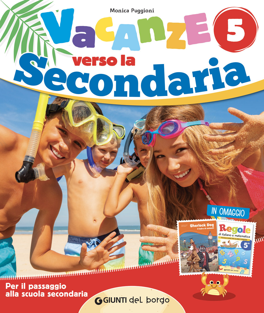 Vacanze verso la secondaria - Centroscuola