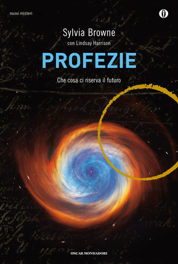 Profezie. Che cosa ci riserva il futuro - Centroscuola