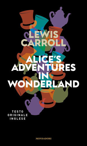 Alice's adventures in Wonderland - Centroscuola
