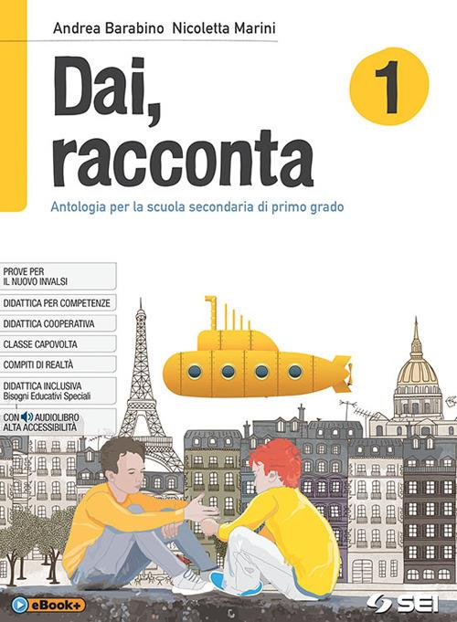 Dai, racconta 1 - Centroscuola