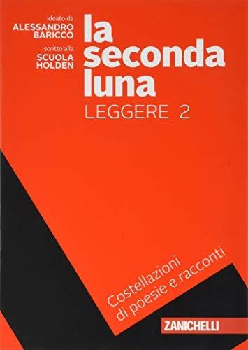 La seconda luna - Leggere 2 - Centroscuola