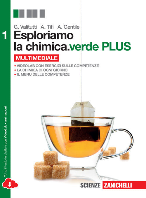 Esploriamo la chimica.verde PLUS 1 - Centroscuola