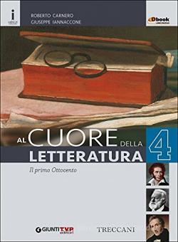 Al cuore della letteratura 4 - Centroscuola