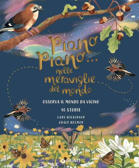 Piano piano... Nelle meraviglie mondo - Centroscuola