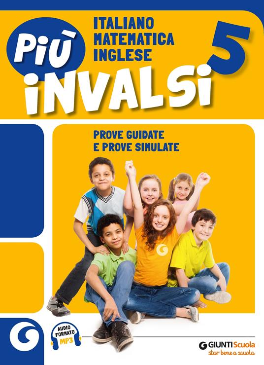 Più INVALSI classe 5 vol. unico - Centroscuola