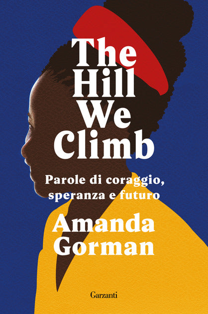 The Hill We Climb - Centroscuola