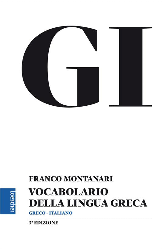 GI - Vocabolario della lingua greca - Centroscuola