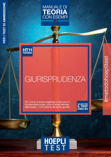 Hoepli Test. Giurisprudenza. Manuale di teoria con esempi. Per i test di ammissione all'università - Centroscuola
